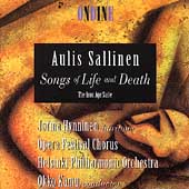 Sallinen: Songs of Life and Death, The Iron Age Suite Sallinen: Songs of Life and Death, The Iron Age Suite