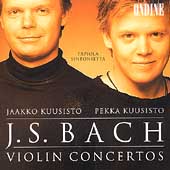 Bach: Violin Concertos / Jaakko Kuusisto, Pekka Kuusisto Bach: Violin Concertos / Jaakko Kuusisto, Pekka Kuusisto