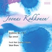 ꡦ/J.Kokkonen Symphonies No.1, No.2, Opus Sonorum (3-5/2008) / Sakari Oramo(cond), Finnish Radio Symphony Orchestra[ODE1129]