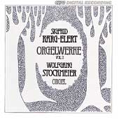 Karg-Elert: Orgelwerke Volume 2 / Wolfgang Stockmeier Karg-Elert: Orgelwerke Volume 2 / Wolfgang Stockmeier