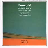 Korngold: Orchestral Works 2 / Albert, Nordwestdeutsche Phil