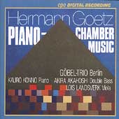 Goetz: Chamber Music / Goebel Trio Berlin et al