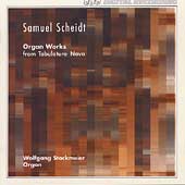 Scheidt: Organ Works from Tabulatura Nova / Stockmeier Scheidt: Organ Works from Tabulatura Nova / Stockmeier