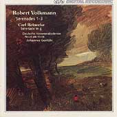 Volkmann: Serenades no 1-3;  Reinecke / Goritzki