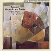 Baroque Mandolin and Guitar - Vivaldi, Scarlatti, Capponi Baroque Mandolin and Guitar - Vivaldi, Scarlatti, Capponi