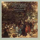 Loewe: Lieder & Balladen Vol 1 /Andreas Schmidt, Cord Garben Loewe: Lieder & Balladen Vol 1 /Andreas Schmidt, Cord Garben