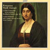 Wolf-Ferrari: Cello Concerto, Sinfonia Brevis / Rivinius