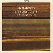 Donizetti: String Quartets 13-15 /Revolutionary Drawing Room Donizetti: String Quartets 13-15 /Revolutionary Drawing Room