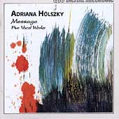 Hoelszky: Message - Five Vocal Works Hoelszky: Message - Five Vocal Works