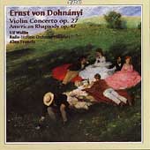 Dohnanyi: Violin Concerto, American Rhapsody / Ulf Wallin