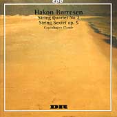 Borresen: String Sextet, Quartet no 2 / Copenhagen Classic
