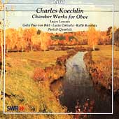 Koechlin: Chamber Works for Oboe / Lajos Lencses, et al