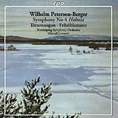 Peterson-Berger: Symphony No 4; Orchestral Suites Peterson-Berger: Symphony No 4; Orchestral Suites