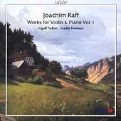 Raff: Works for Violin & Piano Vol 1 / Turban, Nemtsov