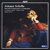 Schelle: Sacred Concertos & Cantatas /Wilson, Capella Ducale
