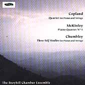Chumbley, McKinley, Copland: Piano Quartets / Broyhill