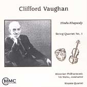 Vaughan: Hindu Rhapsody, String Quartet no 1 / Moravian PO