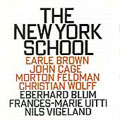 New York School - Brown, Cage, Feldman, Wolff New York School - Brown, Cage, Feldman, Wolff