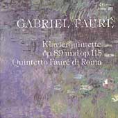Faure: Piano Quintets 1 & 2 / Faure Quintet of Rome