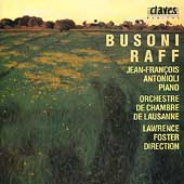 Busoni; Raff: Works for Piano and Orchestra / Antonioli