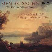Mendelssohn: Works for Cello and Piano / Starck, Eschenbach