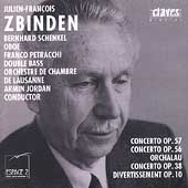Zbinden: Concerto for Orchestra, etc / Jordan, Lausanne CO