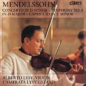 Felix Mendelsohn / Alberto Lysy, Camerata Lysy Gstaad Felix Mendelsohn / Alberto Lysy, Camerata Lysy Gstaad