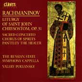 Rachmaninov: Liturgy of St John Chrisostom / Polyansky