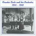 Frankie Carle and His Orchestra-1944-1949
