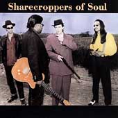 Sharecroppers Of Soul