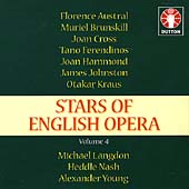Stars of English Opera Vol 4 / Austral, Ferendinos, et al