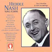 Heddle Nash Song Album - Columbia & HMV Recordings 1927-52