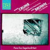 George Crumb, Earle Brown / Duo Degenhardt-Kent