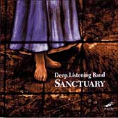 Sanctuary / Pauline Oliveros, Deep Listening Band