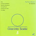 Scelsi: The Piano Works Vol.3