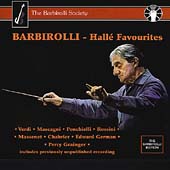 Halle Favourites - Verdi, Mascagni, et al / Barbirolli