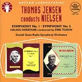 Nielsen: Symphonies 1 & 5, Helios / Jensen, Tuxen Nielsen: Symphonies 1 & 5, Helios / Jensen, Tuxen