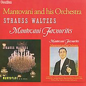 Strauss Waltzes / Mantovani Favourites