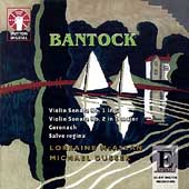 Bantock: Violin Sonatas no 1 & 2, etc / McAslan, Dussek Bantock: Violin Sonatas no 1 & 2, etc / McAslan, Dussek