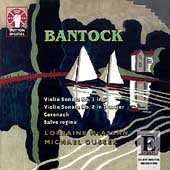 Bantock: Violin Sonatas no 1 & 2, etc / McAslan, Dussek
