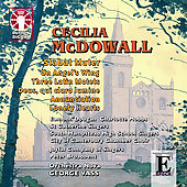 C.McDowall:  Stabat Mater, On Angel's Wing, Three Latin Motets, etc (3/2-3/2007) / George Vass(cond), Orchestra Nova, etc