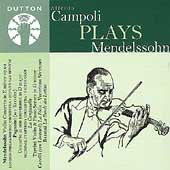 Mendelssohn: Violin Concerto / Campoli, Van Beinum, et al Mendelssohn: Violin Concerto / Campoli, Van Beinum, et al