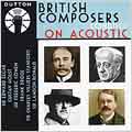 British Composers Conduct on Acoustic -F.Cowen/F.Bridge/Holst/etc (1916-24)