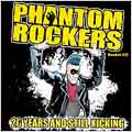 Phantom Rockers/20 Years and Still Kicking[SOSR6057]