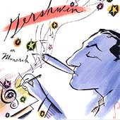 Gershwin on Monarch