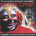Maximum Slipknot