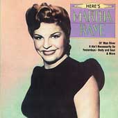 Here's Martha Raye