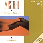 Mistral: The Wind Of Change
