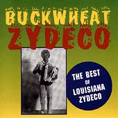 The Best Of Louisiana Zydeco