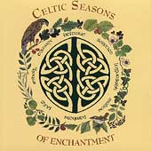 Celtic Seasons Of Enchantment Celtic Seasons Of Enchantment